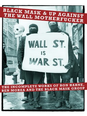 cover image of Black Mask & Up Against the Wall Motherfucker